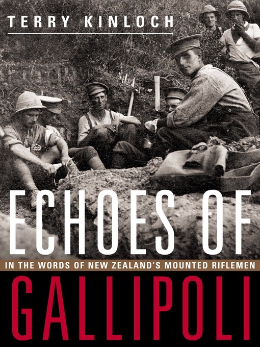 Title details for Echoes of Gallipoli by Terry Kinloch - Available